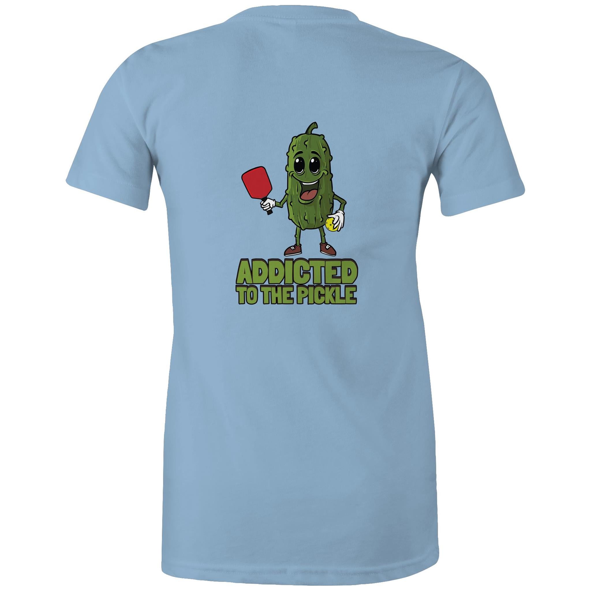 Addicted to the Pickle - Women's T-shirt (choice of colours)