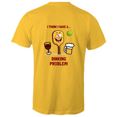 Dinking Problem - Mens T-Shirt (choice of colours)
